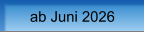 ab Juni 2026